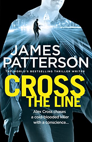 Cross the Line: (Alex Cross 24)