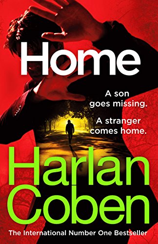 Home: from the #1 bestselling creator of the hit Netflix series The Stranger