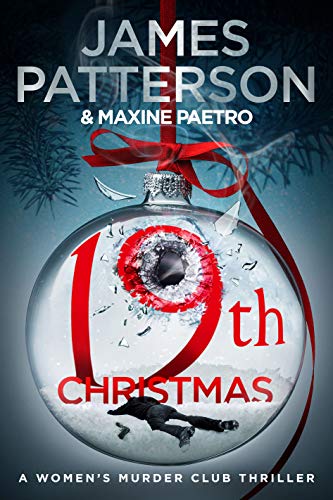 19th Christmas: the no. 1 Sunday Times bestseller (Women's Murder Club 19)