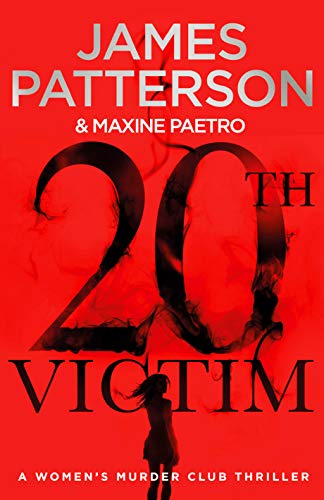 20th Victim: Three cities. Three bullets. Three murders. (Women's Murder Club 20)