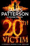 20th Victim: Three cities. Three bullets. Three murders. (Women's Murder Club 20)
