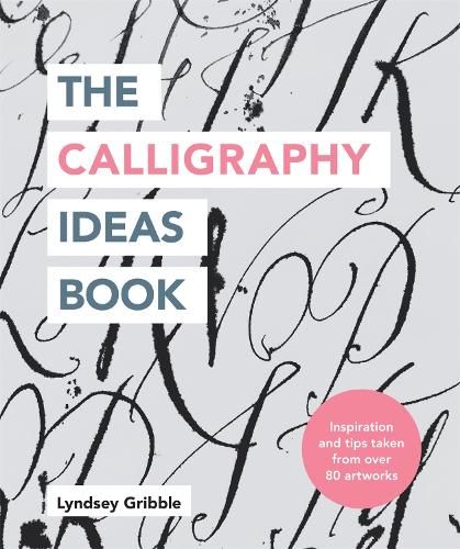 The Calligraphy Ideas Book