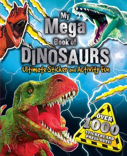 My Mega Book of Dinosaurs