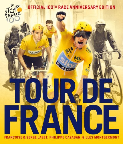Tour de France: The Official 100th Race Anniversary Edition