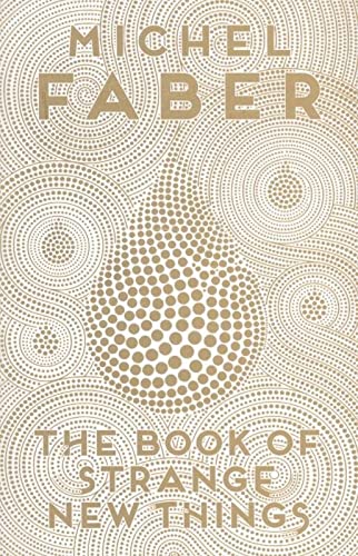 The Book of Strange New Things