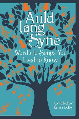 Auld Lang Syne: Words to Songs You Used to Know