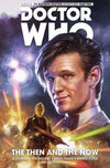 Doctor Who The Eleventh Doctor Vol. 4 Then and the Now