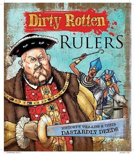 Dirty Rotten Rulers