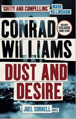 Dust and Desire (A Joel Sorrell Novel)