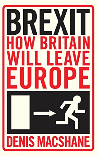 Brexit: How Britain Left Europe