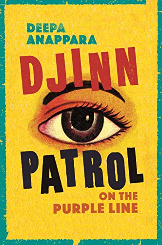 Djinn Patrol on the Purple Line: LONGLISTED FOR THE WOMEN'S PRIZE 2020