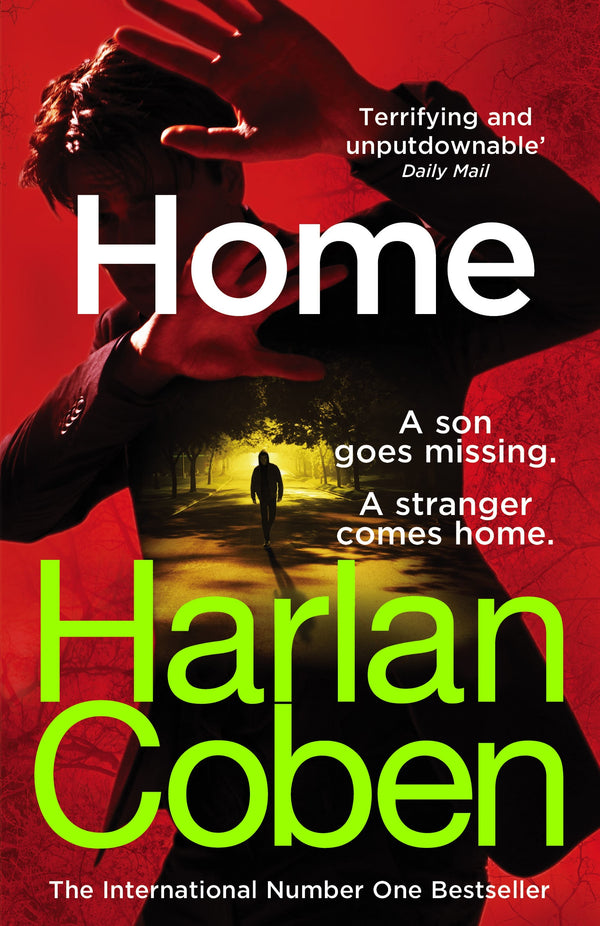 Home: from the #1 bestselling creator of the hit Netflix series The Stranger