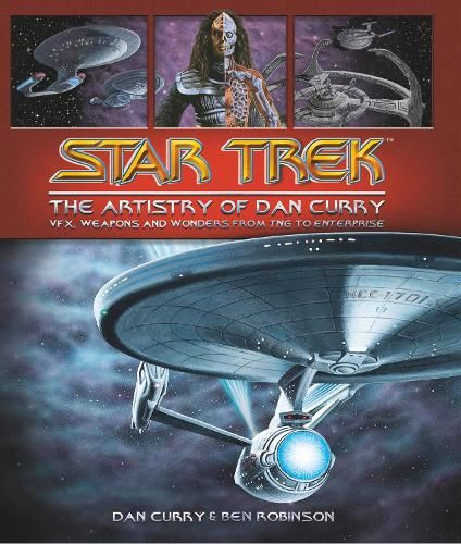 Star Trek: The Visual Artistry of Dan Curry