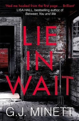 Lie in Wait: A dark and gripping crime thriller