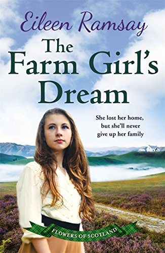 The Farm Girl's Dream: A heartbreaking family saga