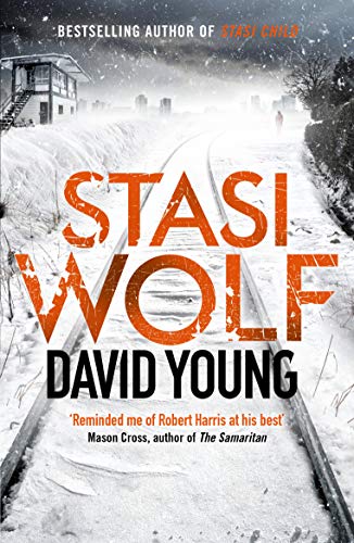 Stasi Wolf: A Gripping New Thriller for Fans of Child 44