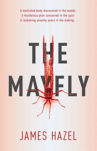 The Mayfly: As Chilling as M. J. Arlidge