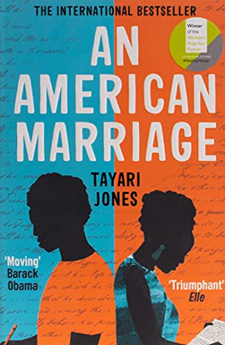 An American Marriage: WINNER OF THE WOMEN'S PRIZE FOR FICTION, 2019