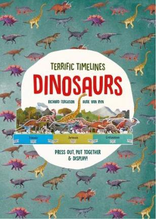 Terrific Timelines: Dinosaurs: Press out, put together and display!