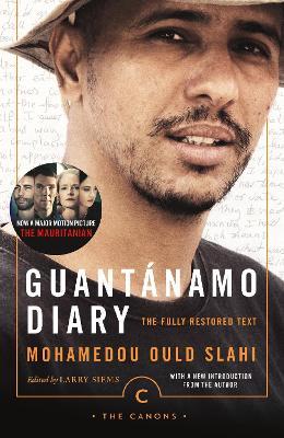 Guantanamo Diary: The Fully Restored Text