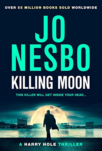 Killing Moon: The NEW Sunday Times bestselling thriller