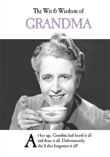 The Wit and Wisdom of Grandma: the perfect mother's day gift  from the BESTSELLING Greetings Cards Emotional Rescue