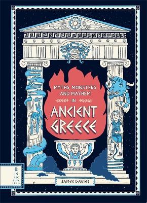 Myths, Monsters and Mayhem in Ancient Greece