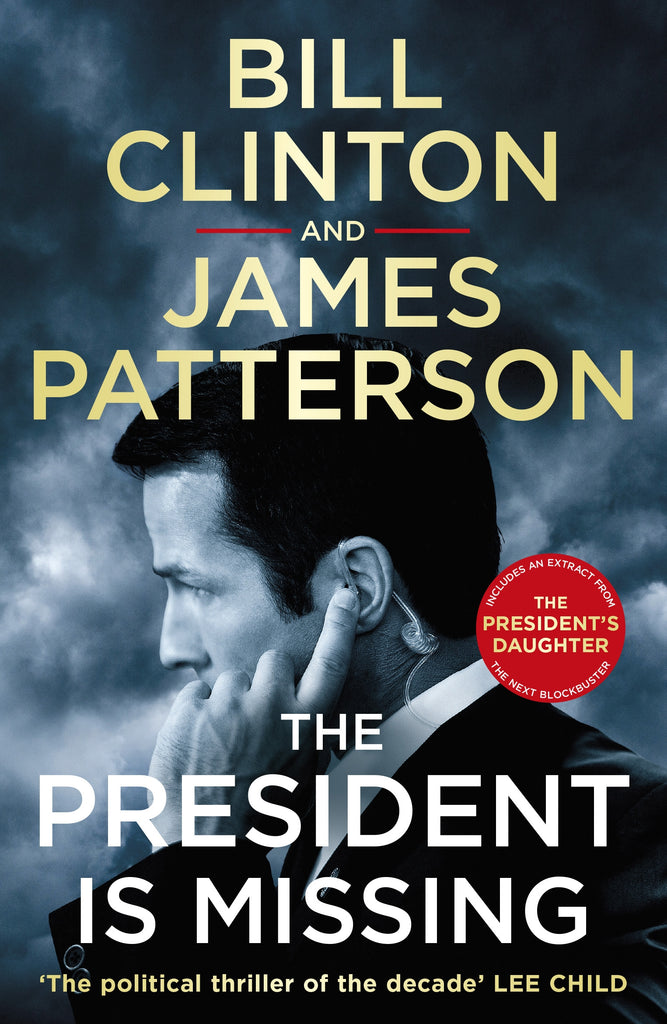 The President is Missing: The political thriller of the decade