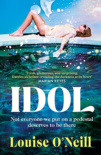 Idol: The must read, addictive and compulsive book club thriller of the summer