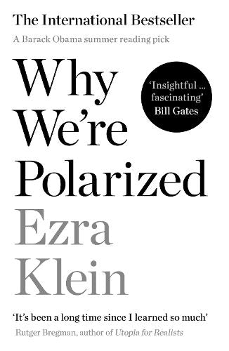 Why We're Polarized: A Barack Obama summer reading pick 2022