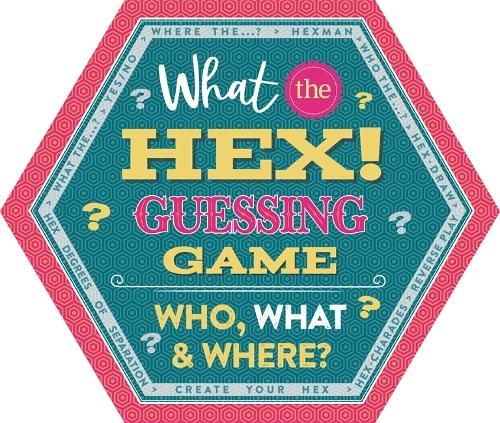 What the Hex! Guessing Game - Who, What & Where?