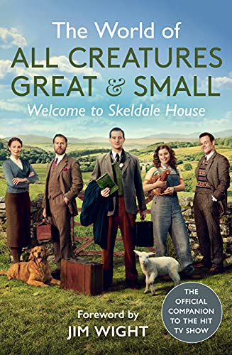 The World of All Creatures Great & Small: Welcome to Skeldale House