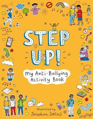 Step Up!: My Anti-Bullying Activity Book