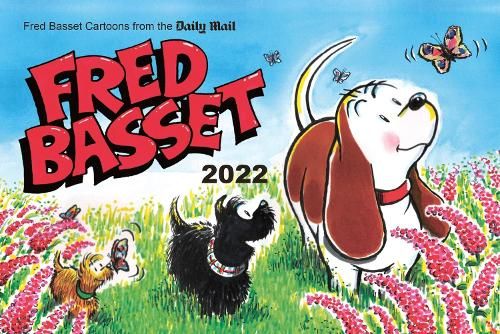 Fred Basset Yearbook 2022: Witty Comic Strips from the Daily Mail