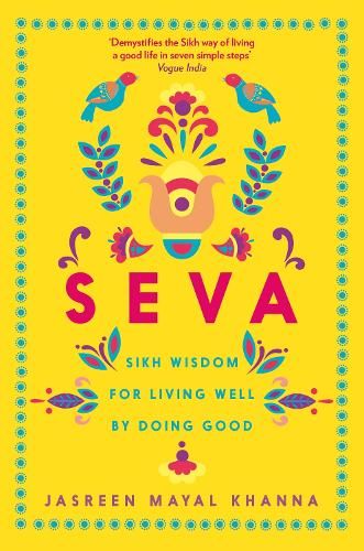 Seva: Sikh wisdom for living well by doing good