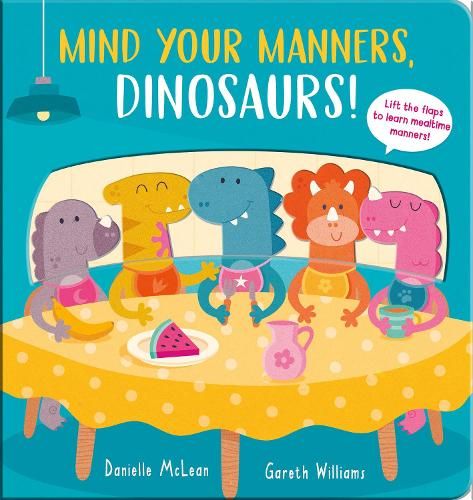 Mind Your Manners, Dinosaurs!