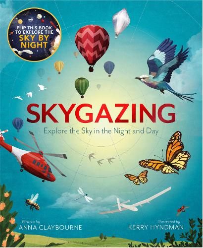 Skygazing: Explore the Sky in the Day and Night