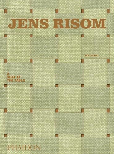 Jens Risom, A Seat at the Table: A Seat at the Table