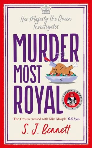 Murder Most Royal: The brand-new murder mystery from the author of THE WINDSOR KNOT