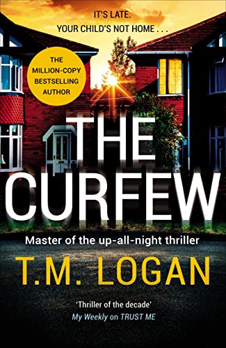 The Curfew: The utterly gripping thriller, guaranteed to keep you up all night this Christmas