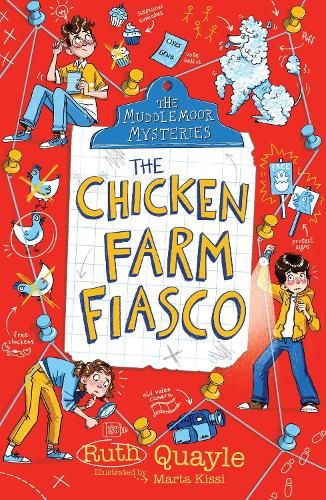 The Muddlemoor Mysteries: The Chicken Farm Fiasco
