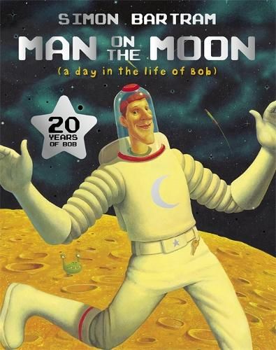 Man on the Moon: a day in the life of Bob