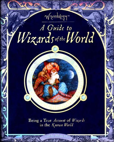 A Guide to the Wizards of the World