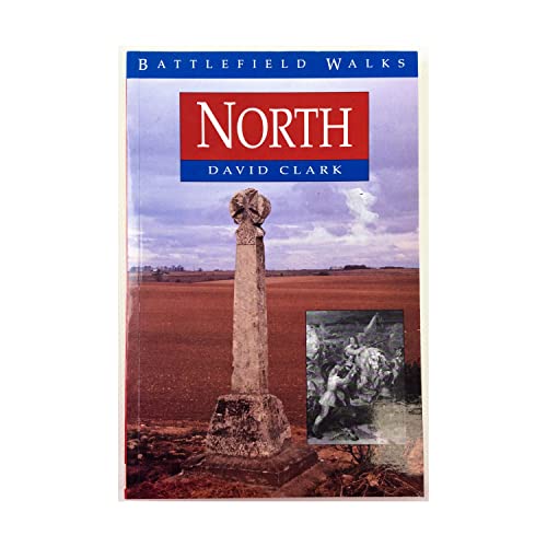 Battlefield Walks: North
