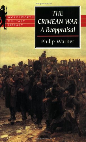 The Crimean War: A Reappraisal