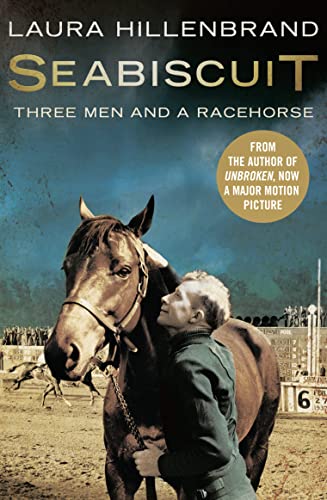 Seabiscuit: The True Story of Three Men and a Racehorse