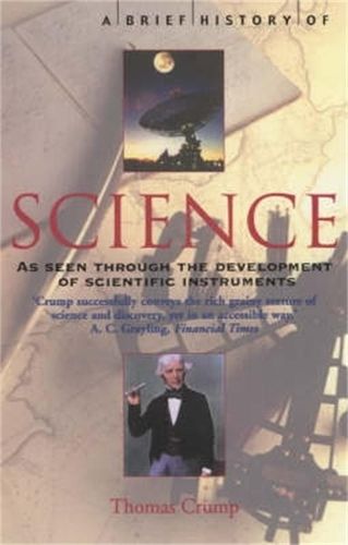 A Brief History of Science: through the development of scientific instruments
