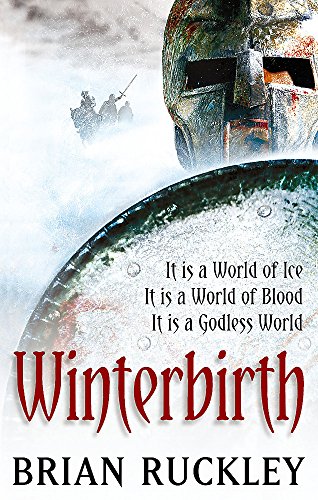 Winterbirth: Book One of the Godless World Series