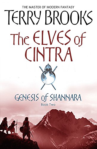 The Elves Of Cintra: Genesis of Shannara, book 2