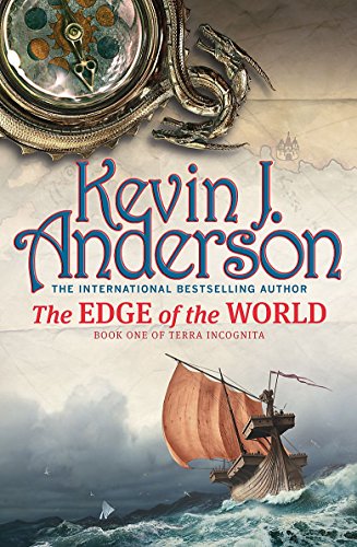 The Edge Of The World: Book 1 of Terra Incognita